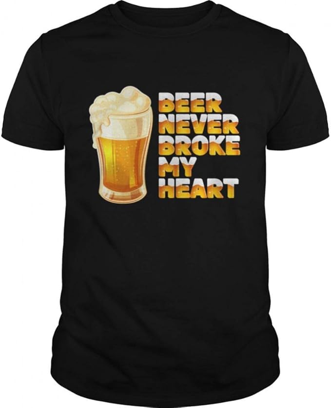 Amazon.com: Beer Never Broke My Heart Drinking Shirt Classic Mens t Shirt Black: Clothing