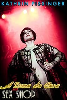 Livro A Dona De Casa Na Sex Shop
