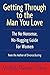 Getting Through to the Man You Love: The No-Nonsense, No-Nagging Guide for Women