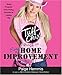 The Tuff Chix Guide to Easy Home Improvement - Book by Paige Hemmis