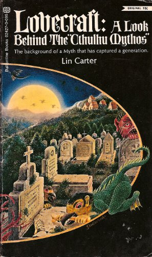 Lovecraft: A Look Behind the "Cthulhu Mythos" 0345024273 Book Cover