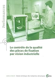 Le  contrôle de la qualité des pièces de fixation par vision industrielle