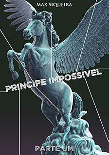 Livro Príncipe Imppossível: Parte Um