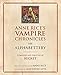 Anne Rice's Vampire Chronicles An Alphabettery