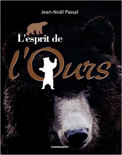 L' esprit de l'ours