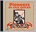 Pioneers of Jazz Guitar: 1927-1939
