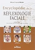 EncyclopÃ©die de la rÃ©flexologie faciale : Le Dien' Cham' (French Edition) by 