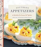 Southern Appetizers: 60 Delectables for Gracious Get-Togethers by Denise Gee, Robert M. Peacock