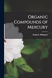 Organic Compounds of Mercury