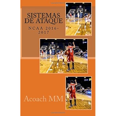 Baloncesto NCAA. Sistemas de ataque.: 2016-2017