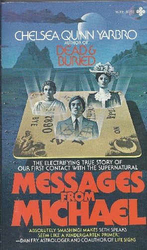 Messages from Michael; 25th Anniversary Edition: Yarbro, Chelsea