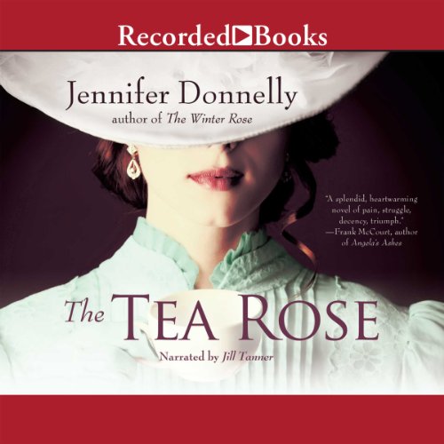 The Tea Rose Audiobook [Free Download by Trial]