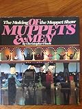 Of Muppets and Men: The Making of the Muppet Show