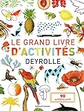 Le grand livre d'activités Deyrolle : 90 autocollants by 