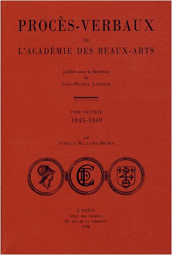 Procès-verbaux de l'Académie des beaux-arts