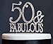50 Cake Topper - Premium Silver Metal - 50 and Fabulous - 50th Birthday Party Sparkly Rhinestone Decoration Makes a Great Centerpiece - Now Protected in a Box