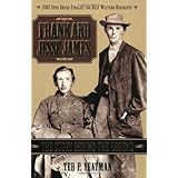 Frank and Jesse James: The Story Behind the Legend