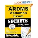 Secrets Of The Ardms Abdomen Exam Study Guide Unofficial
