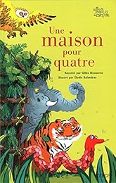 Une  maison pour quatre