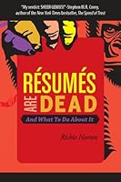 Cover of Résumés Are Dead and What to Do About It