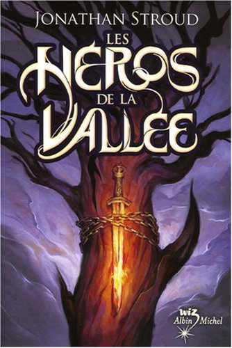 Les  héros de la vallée