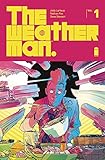 The Weatherman Volume 1 by Jody LeHeup, Nathan Fox