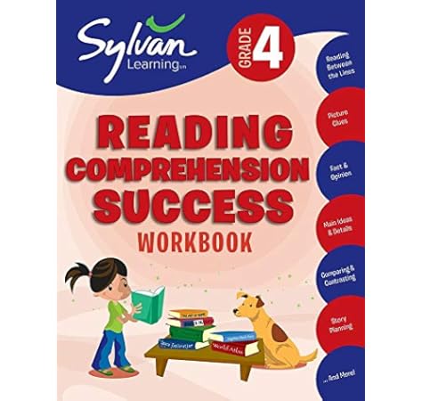 Amazon Com 4th Grade Reading Comprehension Success Workbook Reading Between The Lines Picture Clues Fact And Opinion Main Ideas And Details Comparing And And More Sylvan Language Arts Workbooks 9780375430039 Sylvan Learning