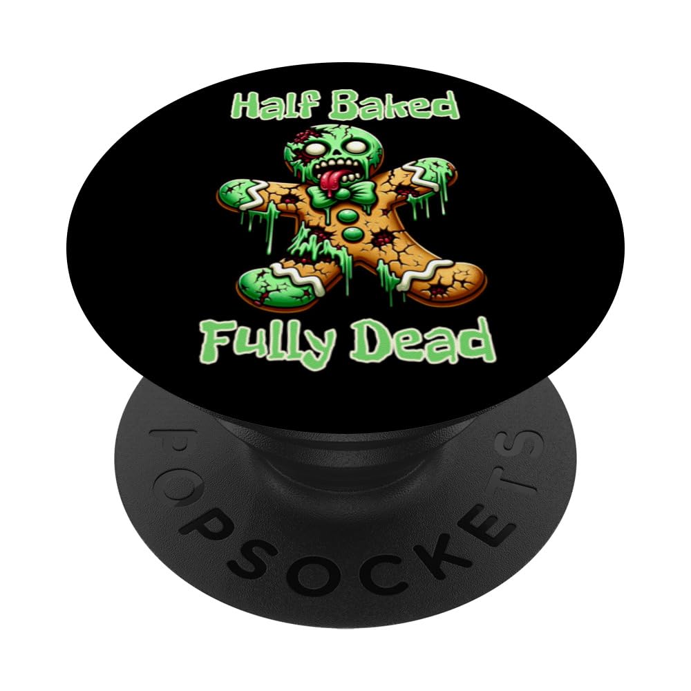 Zombie Gingerbread Man Half Baked Fully Dead Funny Christmas PopSockets Swappable PopGrip