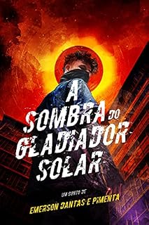 Livro A sombra do Gladiador Solar