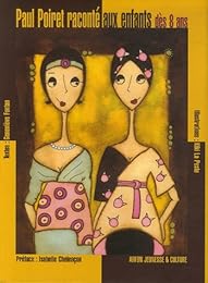 Paul Poiret raconté aux enfants