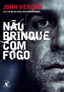 Livro Não brinque com fogo (Dave Gurney Livro 3)