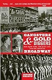 Front cover for the book Gangsters & Gold Diggers: Old New York, the Jazz Age, and the Birth of Broadway by Jerome Charyn