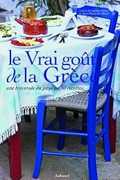Le  vrai goût de la Grèce