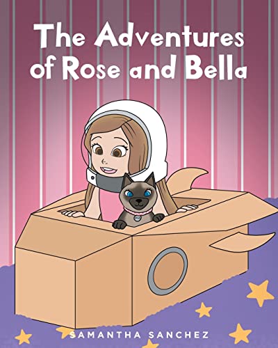 The Adventures of Rose and Bella
