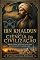 Livro Ibn Khaldun e a ciência da civilização (Antes do Renascimento: Pérsia, Islã e as origens ocultas do gênio ocidental Livro 14)