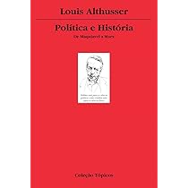 Política e história: De Maquiavel a Marx | Amazon.com.br