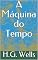 Livro A Máquina do Tempo
