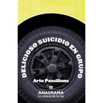 Delicioso Suicidio En Grupo (La Conjura de la Risa) Delicioso Suicidio En Grupo (La Conjura de la Risa)