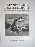 B-17 Nose Art Name Directory