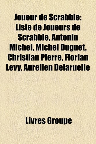 Joueur De Scrabble Liste De Joueurs De Scrabble Antonin - 