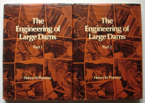 The Engineering of Large Dams