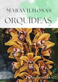Livro MARAVILHOSAS ORQUÍDEAS