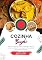Livro Cozinha Bengali: Aprenda a Preparar Receitas Tradicionais Autênticas, Entradas, Pratos de Massa, Sopas, Molhos, Bebidas, Sobremesas e muito mais (Sabores do Mundo: Uma Viagem Culinária)