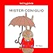 Mister Coniglio (Best Friends Books Vol. 2) (Italian Edition) by 