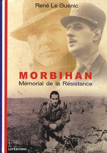 Morbihan : Mémorial de la Résistance by (Hardcover)