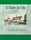 113 Etudes for Cello: Book II (Volume 2)