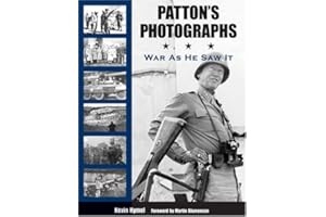 Patton's Photographs: War as He Saw It
