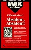 Absalom, Absalom! (MAXNotes Literature Guides)