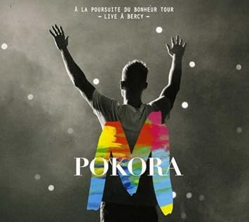 dvd m pokora a la poursuite du bonheur tour