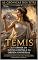 Livro Têmis: A Titânide da Justiça Divina e da Ordem Universal (As Crônicas dos Titãs Livro 16)